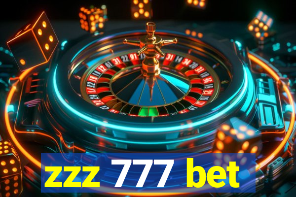 zzz 777 bet